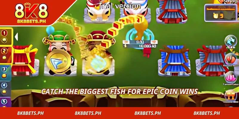 Catch the biggest fish for epic coin wins