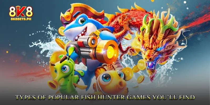 Types of Popular Fish Hunter Games You’ll Find Online