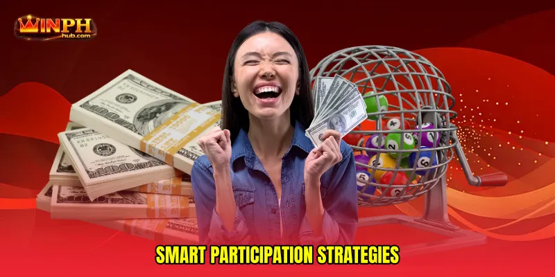Smart Participation Strategies
